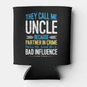 They Call Me Uncle Because Partner In Crime Blikjeskoeler (Voorkant)