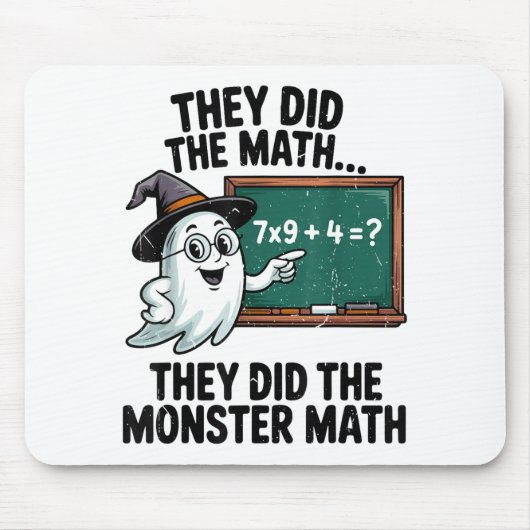 They Did Monster Math Teacher Halloween Costume Ma Muismat (Voorkant)