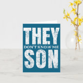 They Dont Know Me Son Bodybuilder Workout Gym Moti Kaart (Gele Bloem)