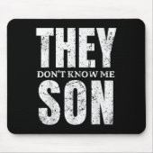 They Dont Know Me Son Bodybuilder Workout Gym Moti Muismat (Voorkant)