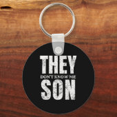 They Dont Know Me Son Bodybuilder Workout Gym Moti Sleutelhanger (Voorkant)