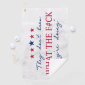 They Don't Know What They're Doing Funny Quote Golfhanddoek (Insitu)