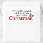 They mean Christmas Rechthoekige Sticker (Tas)