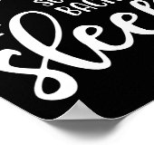 They Said Don't Give Up On Your Dreams I Went Back Poster (Hoek)