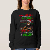They See You When You're Eating Rottweiler Santa U Trui (Voorkant)
