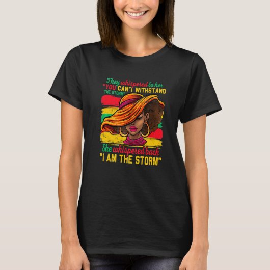 They Whispered To Her You Cannot Withstand The Sto T-shirt (Voorkant)