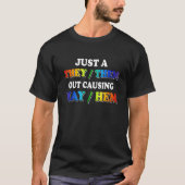 TheyThem Causing MayHem   Nonbinary Enby Pride LGB T-shirt (Voorkant)
