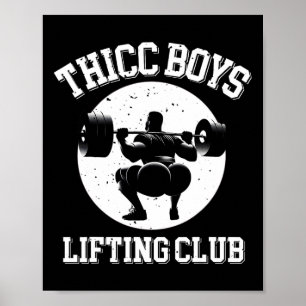 Thicc Boys Lifting Club Funny Gym Mannen Squat Bod Poster