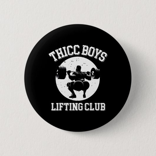 Thicc Boys Lifting Club Funny Gym Mannen Squat Bod Ronde Button 5,7 Cm (Voorkant)