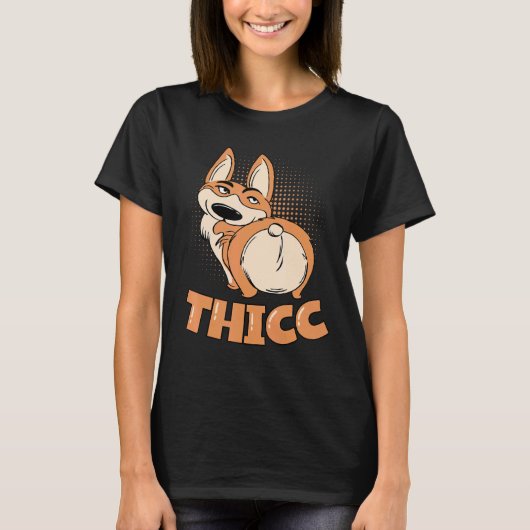 Thicc Corgi Butts drijft me op Corgi T-shirt (Voorkant)