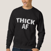 Thicc Running Clothes Thick AF Urban for Black Wom Trui (Voorkant)