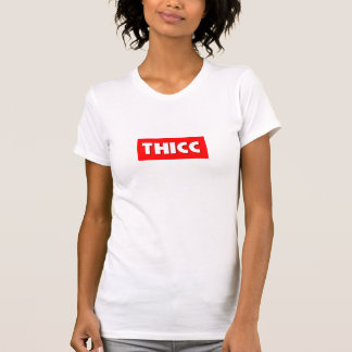 Thicc T-shirt