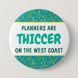 THICC WCP-BUTTON RONDE BUTTON 7,6 CM