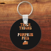 Thick Thighs &amp; Pumpkin Es Baby Thanksgiving Fa Sleutelhanger (Voorkant)