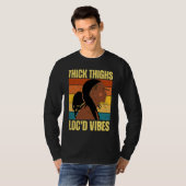 Thick Thighs And Loc'd Vibes Black History Month D T-shirt (Voorkant volledig)