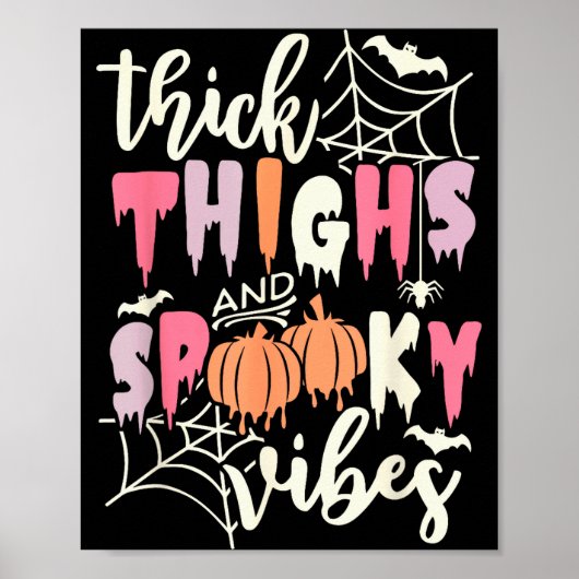 Thick Thighs And Soky Vibes Retro Groovy Halloween Poster (Voorkant)