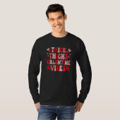 Thick Thighs and Valentine Vibes Funny Couple Vale T-shirt (Voorkant volledig)