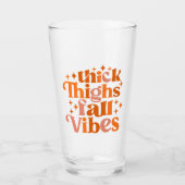 Thick Thighs Herfst Vibes Glas (Voorkant)