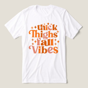 Thick Thighs Herfst Vibes Tri-Blend Shirt