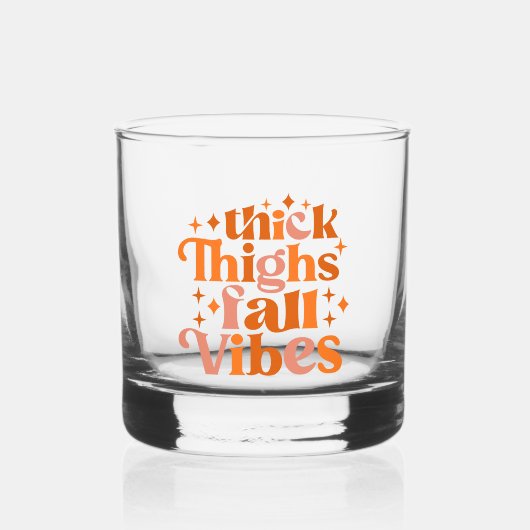 Thick Thighs Herfst Vibes Whisky Glas (Voorkant)