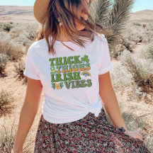 Thick Thighs Irish Vibes, Patrick's Day T-Shirt