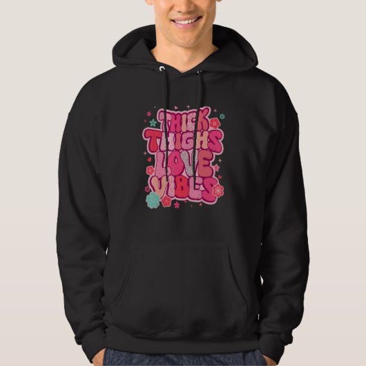 Thick Thighs Love Vibes Matching Couple Happy Vale Hoodie (Voorkant)