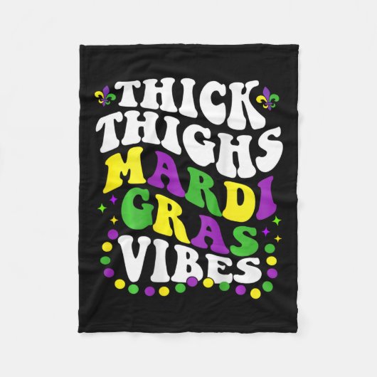 Thick Thighs Mardi Gras Vibes Fleur De Lis Mardi G Fleece Deken (Voorkant)
