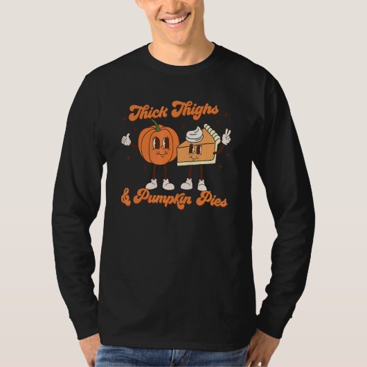 Thick Thighs & Pumpkin Pies Baby Thanksgiving Fall T-shirt (Voorkant)