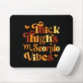 Thick Thighs Scoro Vibes Horoscope Melanin Black W Muismat (Met muis)