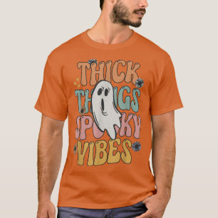 Thick Thighs Spooky Vibe Halloween Ghost T-shirt