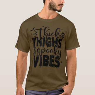 Thick Thighs Spooky Vibes Halloween Bat en Spider T-shirt