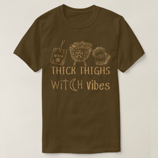 Thick Thighs Witch Vibes 562 T-shirt (Design voorkant)