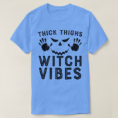 Thick Thighs Witch Vibes 575 T-shirt (Design voorkant)