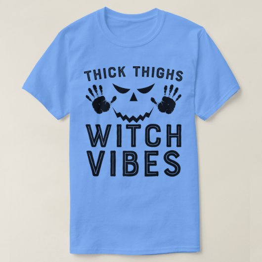 Thick Thighs Witch Vibes 575 T-shirt (Design voorkant)