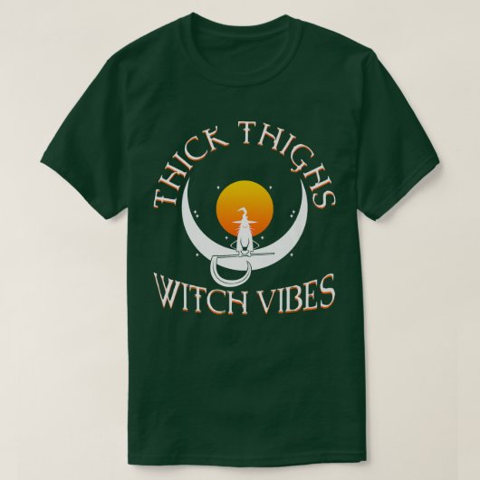 Thick Thighs Witch Vibes 576 T-shirt (Design voorkant)