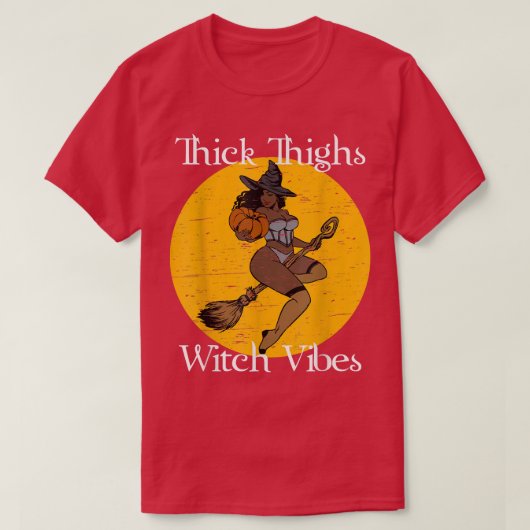 Thick Thighs Witch Vibes Witch Halloween Party Bla T-shirt (Design voorkant)