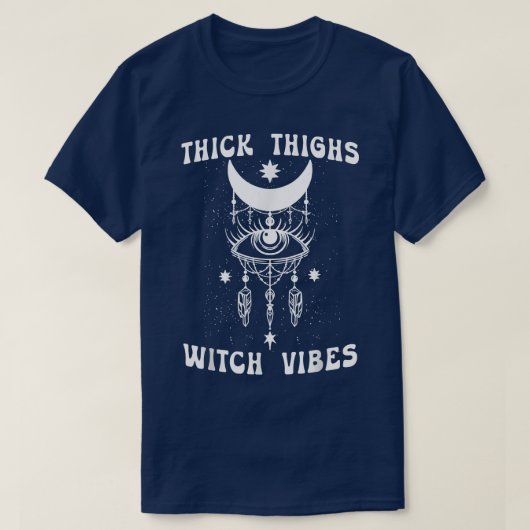 Thick Thighs Witch Vibes Witchy Halloween 579 T-shirt (Design voorkant)