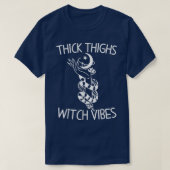 Thick Thighs Witch Vibes Witchy Halloween 920 T-shirt (Design voorkant)