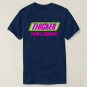Thicker dan een Snicker BBW Thick Cute Melanin Wom T-shirt (Design voorkant)