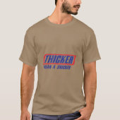 Thicker dan een Snicker T-shirt (Voorkant)