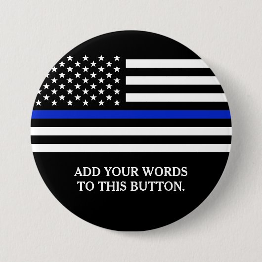 Thin Blue Line American Flag Custom Text Ronde Button 7,6 Cm (Voorkant)
