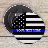 Thin Blue Line - American Flag Specialized Custom Button Flesopener