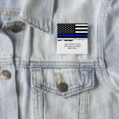 Thin Blue Line American Flag Vierkante Button 5,1 Cm (In situ)