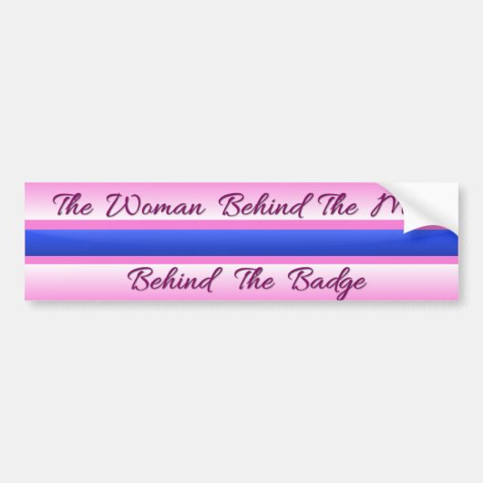 Thin Blue Line - De vrouw achter het Man Bumpersticker (Voorkant)
