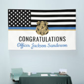 Thin Blue Line Gefeliciteerd politieontslag Spandoek (Beurs)