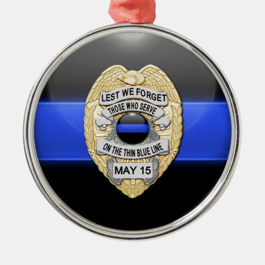 Thin Blue Line Ggloed Button & Badge Metalen Ornament (Voorkant)