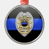 Thin Blue Line Ggloed Button & Badge Metalen Ornament (Voorkant)