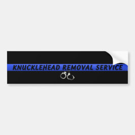 Thin Blue Line Knucklehead Removal Service Bumpersticker