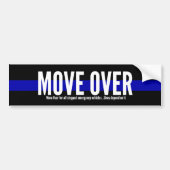 Thin Blue Line Move Over Bumpersticker (Voorkant)