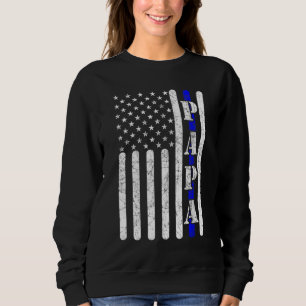 Thin Blue Line Papa politie Amerikaanse vlag F Trui